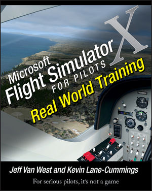 Microsoft Flight Simulator X For Pilots: Real World Training (1118080173) cover image