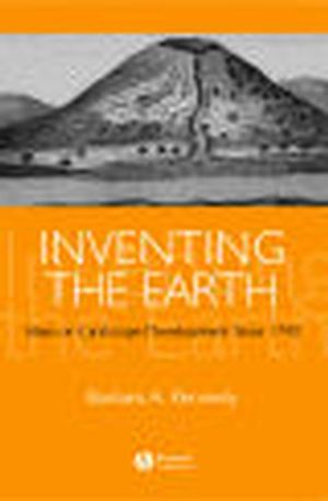 Inventing the Earth: Ideas on Landscape Development Since 1740 (1405101873) cover image