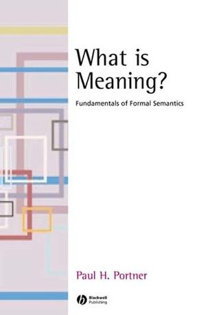 What is Meaning?: Fundamentals of Formal Semantics (1405109173) cover image
