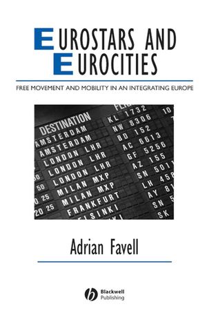 Eurostars and Eurocities: Free Movement and Mobility in an Integrating Europe (1444399373) cover image