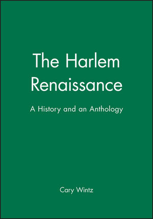 The Harlem Renaissance: A History and an Anthology (1881089673) cover image