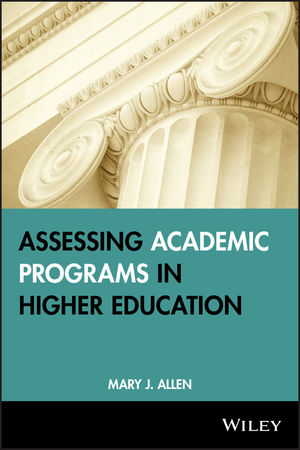 Assessing Academic Programs in Higher Education (1882982673) cover image