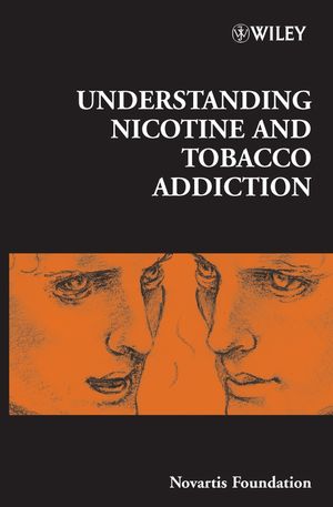 Understanding Nicotine and Tobacco Addiction (0470016574) cover image