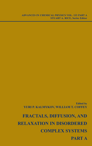 Fractals, Diffusion and Relaxation in Disordered Complex Systems, Volume 133, 2 Volume Set (0470046074) cover image