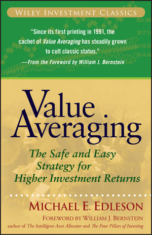 Value Averaging: The Safe and Easy Strategy for Higher Investment Returns (0470049774) cover image