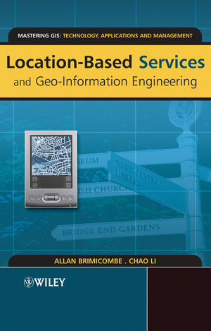 Location-Based Services and Geo-Information Engineering (0470857374) cover image