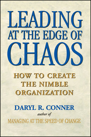 Leading at the Edge of Chaos: How to Create the Nimble Organization (0471295574) cover image