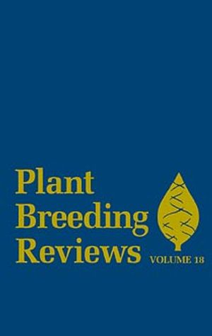 Plant Breeding Reviews, Volume 18 (0471355674) cover image