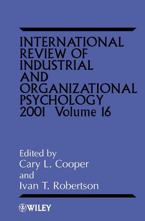 International Review of Industrial and Organizational Psychology 2001, Volume 16 (0471492574) cover image