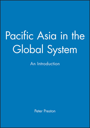 Pacific Asia in the Global System: An Introduction (0631202374) cover image