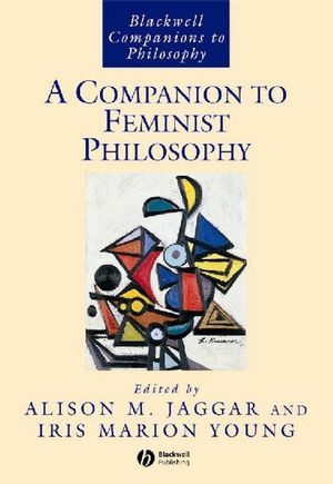 A Companion to Feminist Philosophy (0631220674) cover image