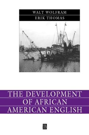 The Development of African American English (0631230874) cover image