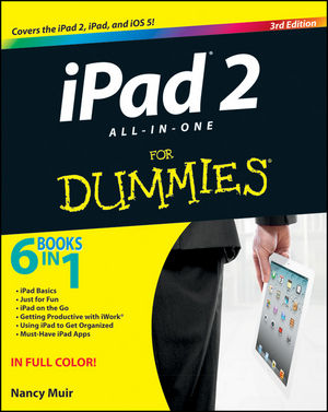 iPad 2 All-in-One For Dummies, 3rd Edition (1118176774) cover image iPad 2 All-in-One For Dummies, 3rd Edition (1118176774) cover image