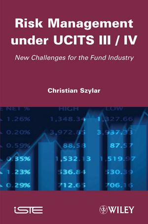 Risk Management under UCITS III / IV: New Challenges for the Fund Industry (1118622774) cover image