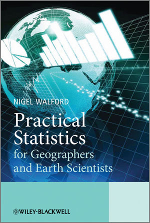 Practical Statistics for Geographers and Earth Scientists (1118946774) cover image