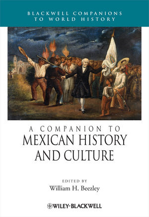 A Companion to Mexican History and Culture (1405190574) cover image