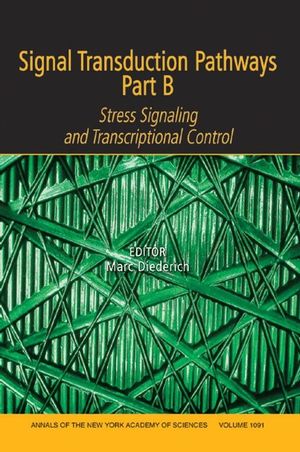 Signal Transduction Pathways, Part B: Stress Signaling and Transcriptional Control, Volume 1091 (1573316474) cover image