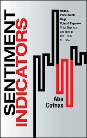 Sentiment Indicators: Renko, Price Break, Kagi, Point and Figure - What They Are and How to Use Them to Trade (1576603474) cover image