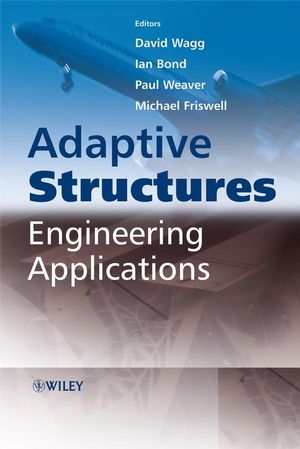 Adaptive Structures: Engineering Applications (0470056975) cover image