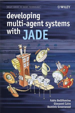 Developing Multi-Agent Systems with JADE (0470057475) cover image