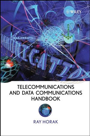 Telecommunications and Data Communications Handbook, 2nd Edition (0470396075) cover image