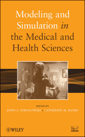 Modeling and Simulation in the Medical and Health Sciences (0470769475) cover image
