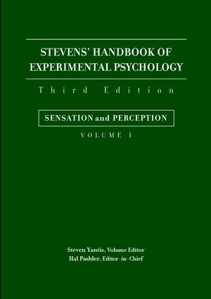 Stevens' Handbook of Experimental Psychology, Volume 1, Sensation and Perception, 3rd Edition (0471377775) cover image