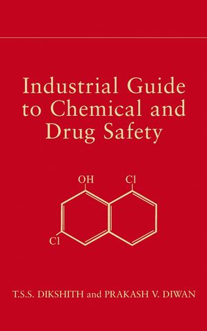 Industrial Guide to Chemical and Drug Safety (0471458775) cover image