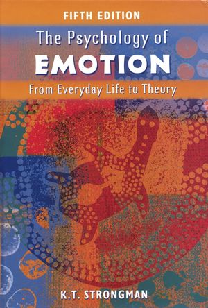 The Psychology of Emotion: From Everyday Life to Theory, 5th Edition (0471485675) cover image