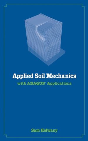 Applied Soil Mechanics with ABAQUS Applications  (0471791075) cover image