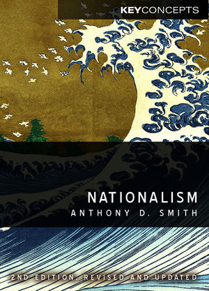 Nationalism: Theory, Ideology, History, 2nd Edition (0745651275) cover image