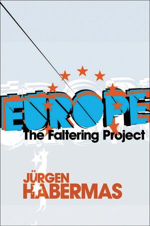 Europe: The Faltering Project (0745694675) cover image