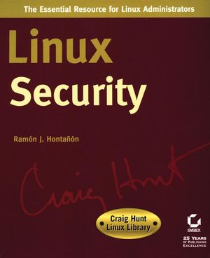 Linux Security: Craig Hunt Linux Library (0782153275) cover image
