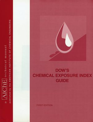 Dow's Chemical Exposure Index Guide (0816906475) cover image