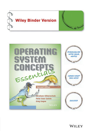 Operating System Concepts, 9th Edition - wileycom