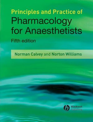 Principles and Practice of Pharmacology for Anaesthetists, 5th Edition (1405157275) cover image