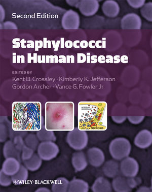 Staphylococci in Human Disease, 2nd Edition (1444308475) cover image