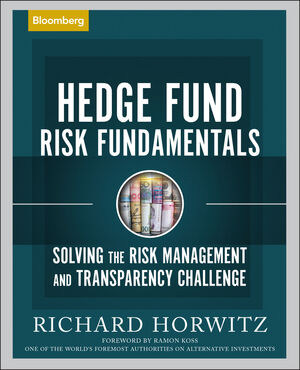 Hedge Fund Risk Fundamentals: Solving the Risk Management and Transparency Challenge (1576602575) cover image