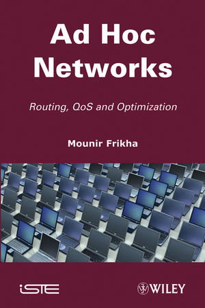 Ad Hoc Networks: Routing, Qos and Optimization (1848212275) cover image