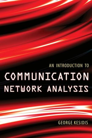 An Introduction to Communication Network Analysis (0470168676) cover image