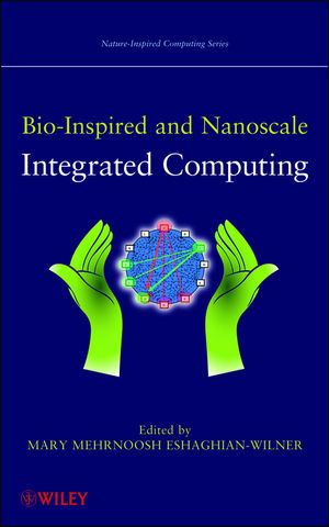 Bio-Inspired and Nanoscale Integrated Computing  (0470429976) cover image