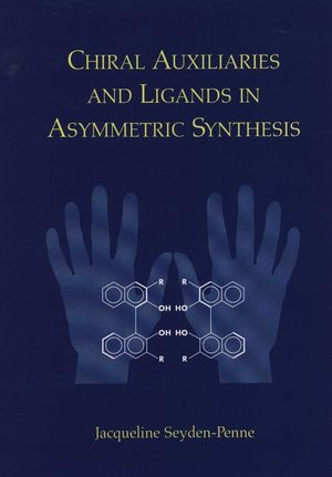 Chiral Auxiliaries and Ligands in Asymmetric Synthesis (0471116076) cover image