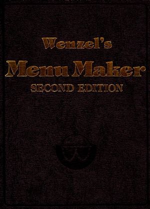 Wenzel's Menu Maker, 2nd Edition (0471289876) cover image