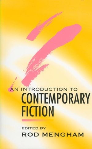 An Introduction to Contemporary Fiction: International Writing in English since 1970 (0745619576) cover image