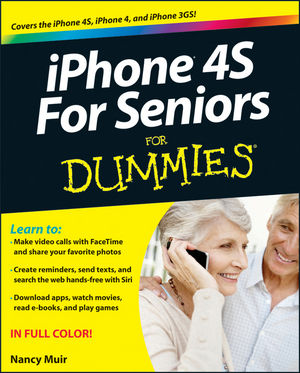 iPhone 4S For Seniors For Dummies (1118231376) cover image iPhone 4S For Seniors For Dummies (1118231376) cover image