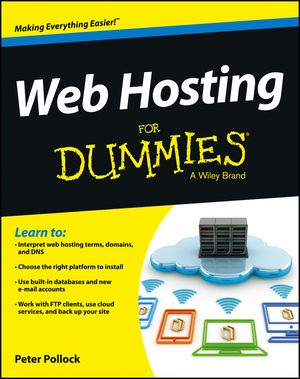 Web Hosting For Dummies (1118540476) cover image Web Hosting For Dummies (1118540476) cover image