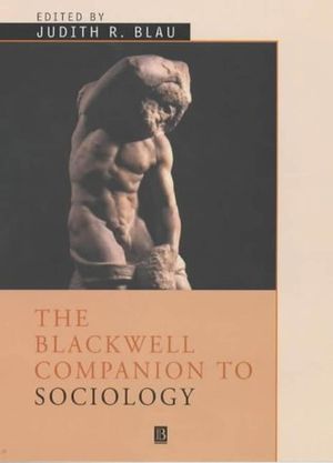 The Blackwell Companion to Sociology (1405122676) cover image