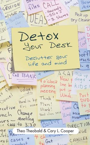 Detox Your Desk: Declutter Your Life and Mind (1841127876) cover image