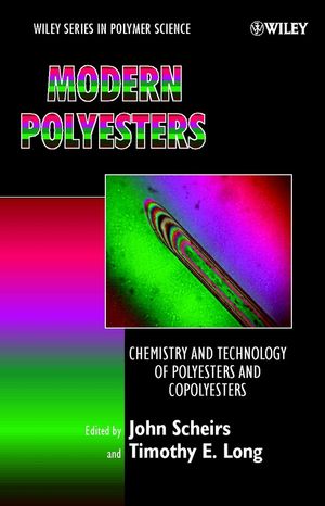Modern Polyesters: Chemistry and Technology of Polyesters and Copolyesters (0470090677) cover image