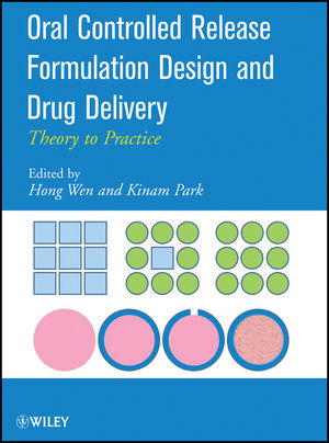 Oral Controlled Release Formulation Design and Drug Delivery: Theory to Practice (0470253177) cover image